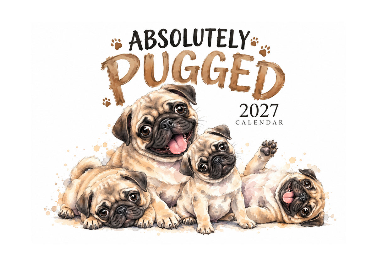 Absolutely Pugged Calendar Limited Release