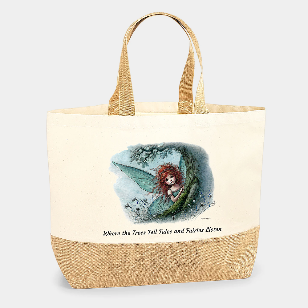 Where the Trees Tell Tales and the Fairies Listen Tote Bag