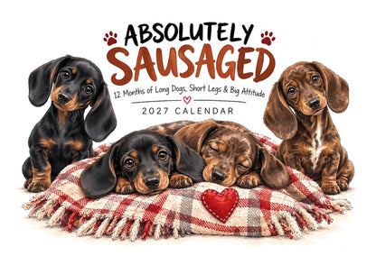 Absolutely Sausaged Calendar Limited Release