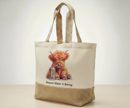 Because Water Is Boring Tote Bag