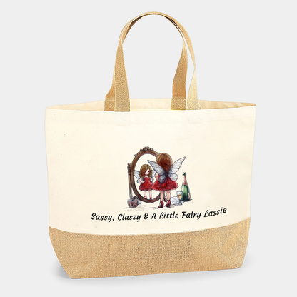Sassy Classy & A Little Fairy Lassie Tote Bag